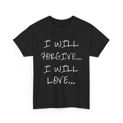 I WILL… Unisex Heavy Cotton Tee.