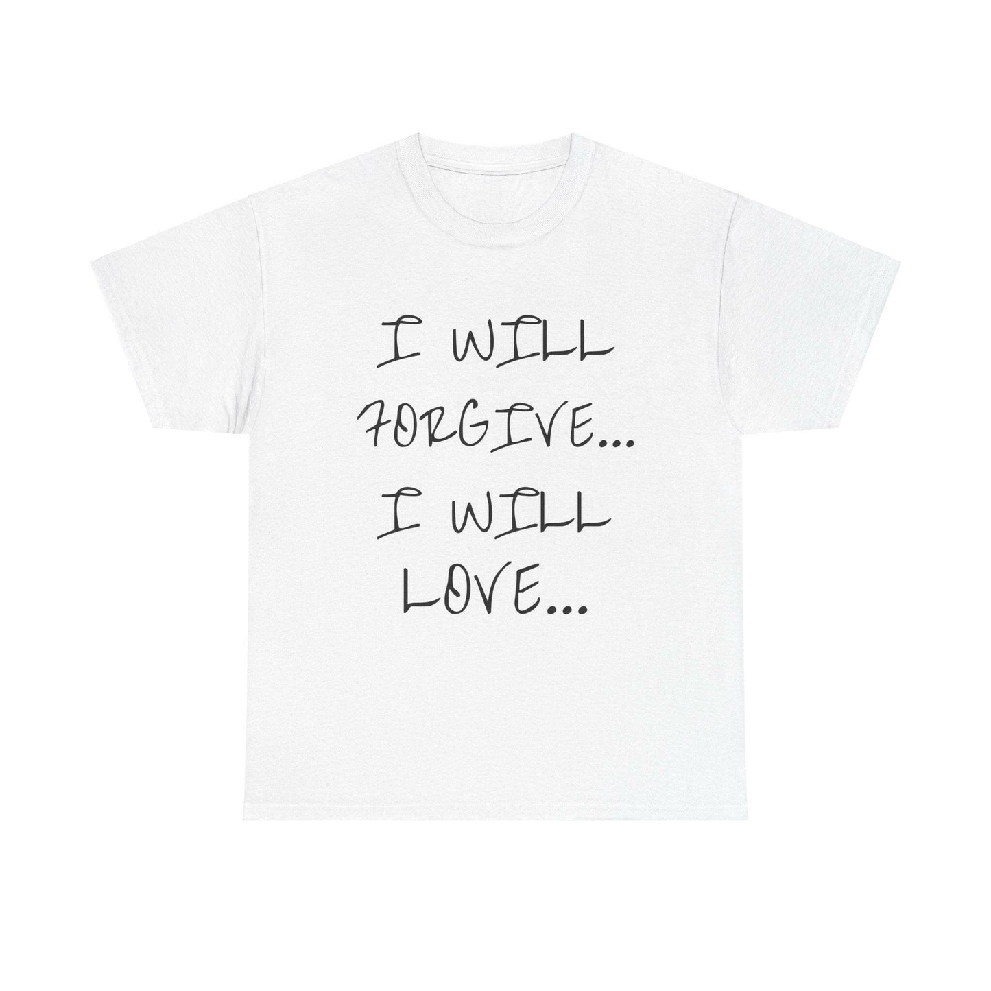 I WILL… Unisex Heavy Cotton Tee.