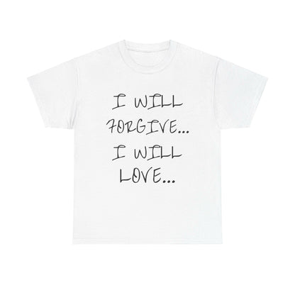 I WILL… Unisex Heavy Cotton Tee.