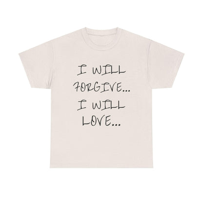 I WILL… Unisex Heavy Cotton Tee.