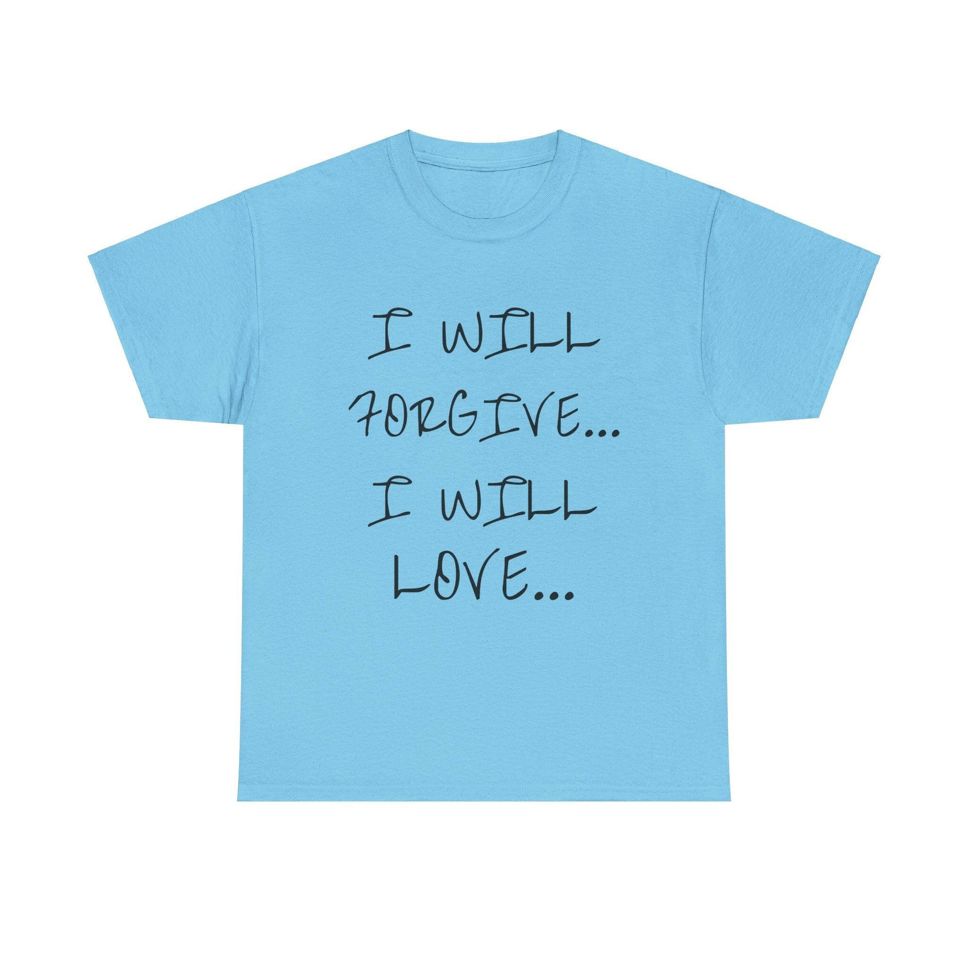 I WILL… Unisex Heavy Cotton Tee.